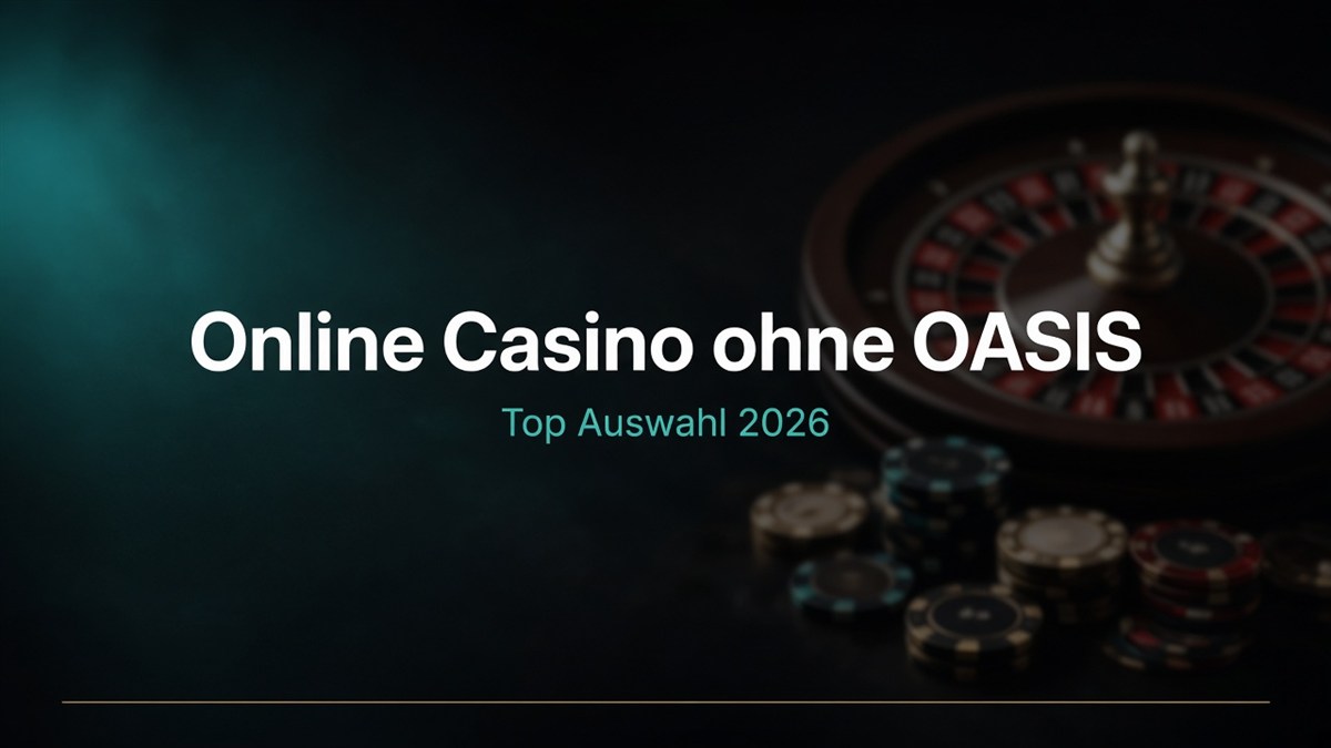 Online Casino ohne OASIS
